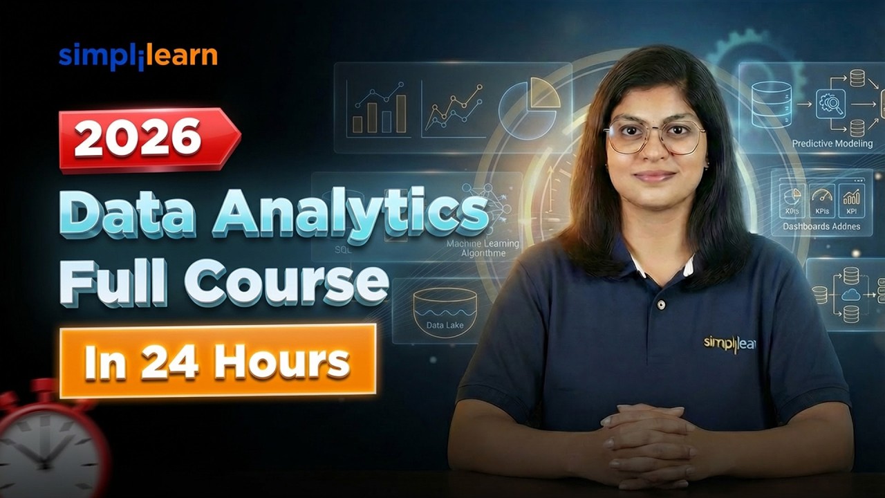 Data Analyst Full Course 2026 | Learn Data Analytics In 24 Hours | Data Analytics | Simplilearn