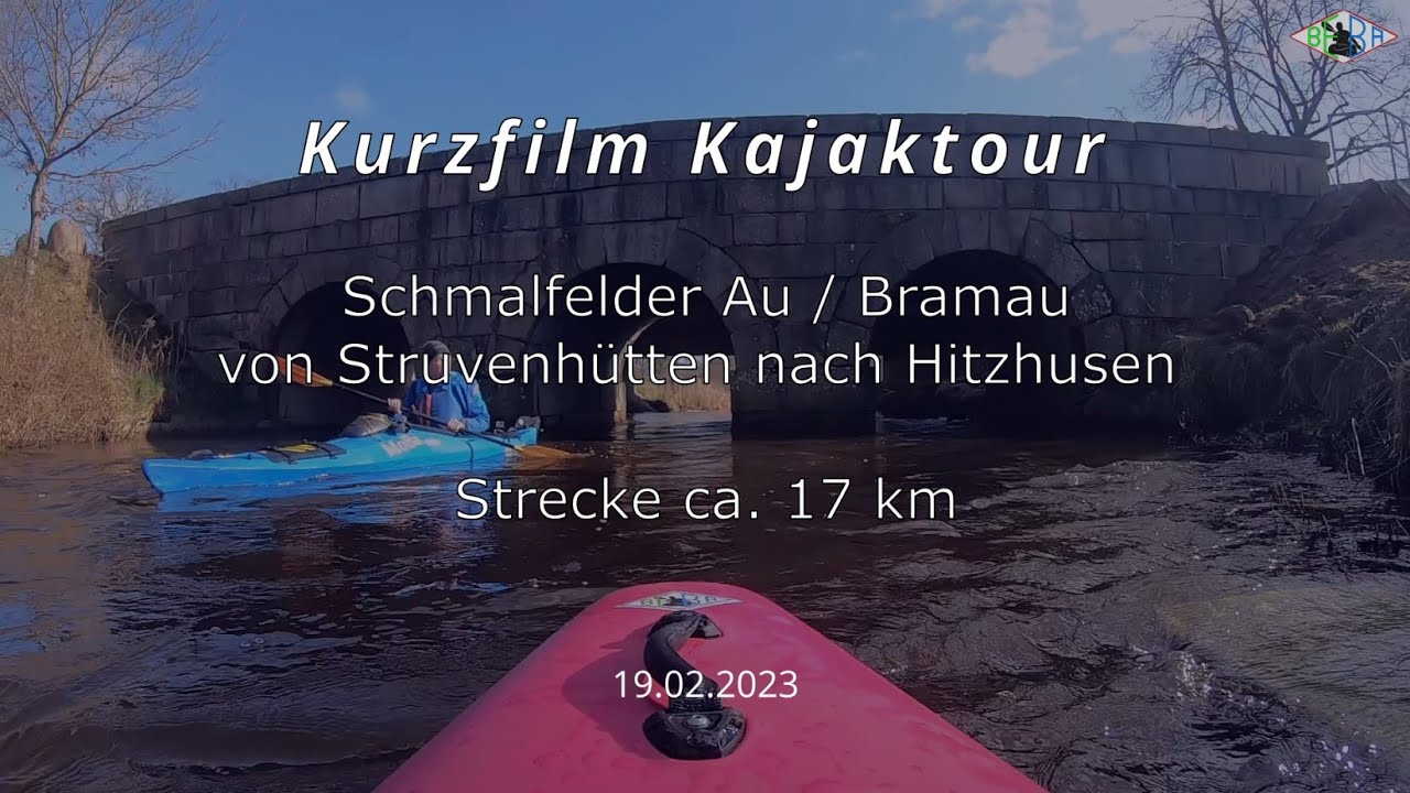 Kurzfilm Kajaktour Schmalfelder Au von Struvenhütten nach Hitzhusen (Februar 2023)