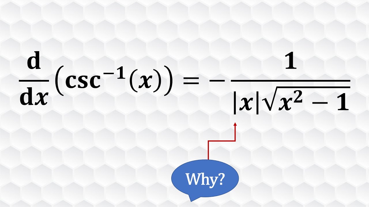 Derivative of arccsc(x)