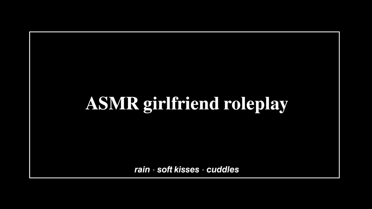 ASMR girlfriend roleplay: waking you up on a rainy day [cuddles] [soft kisses]