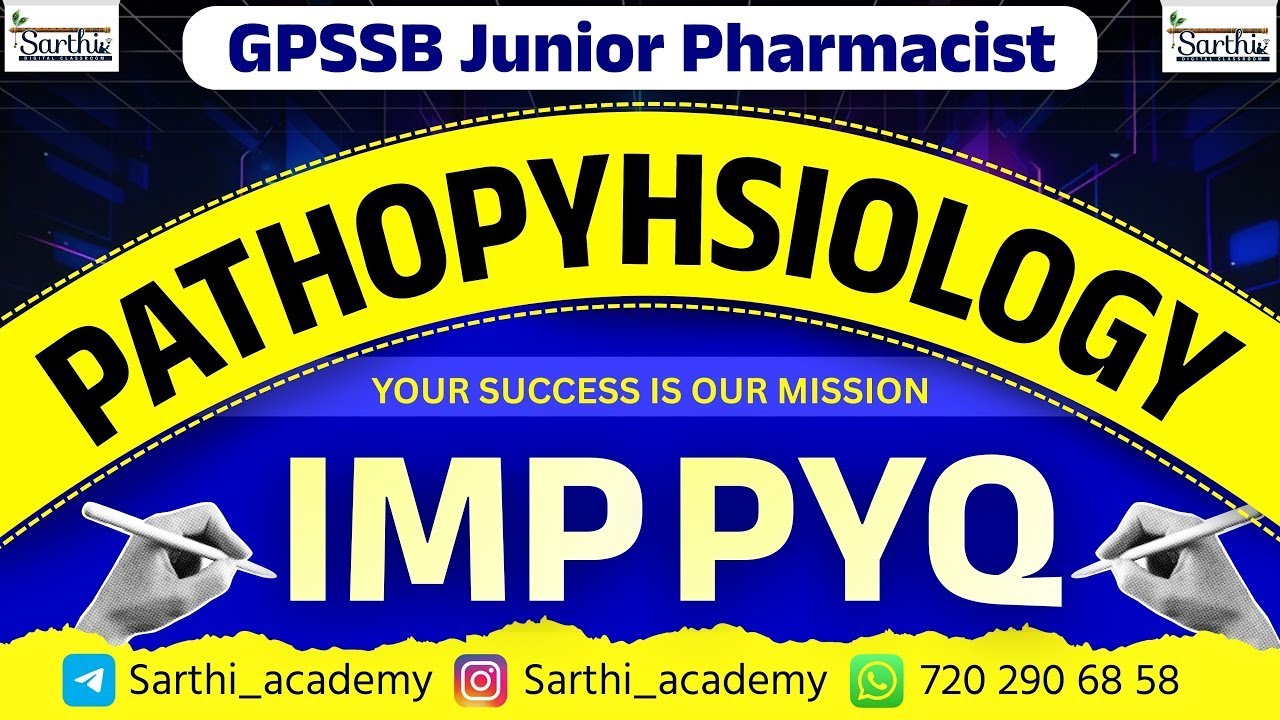 GPSSB Junior Pharmacist Pathophysiology IMP PYQ 2025 | Most Important Questions