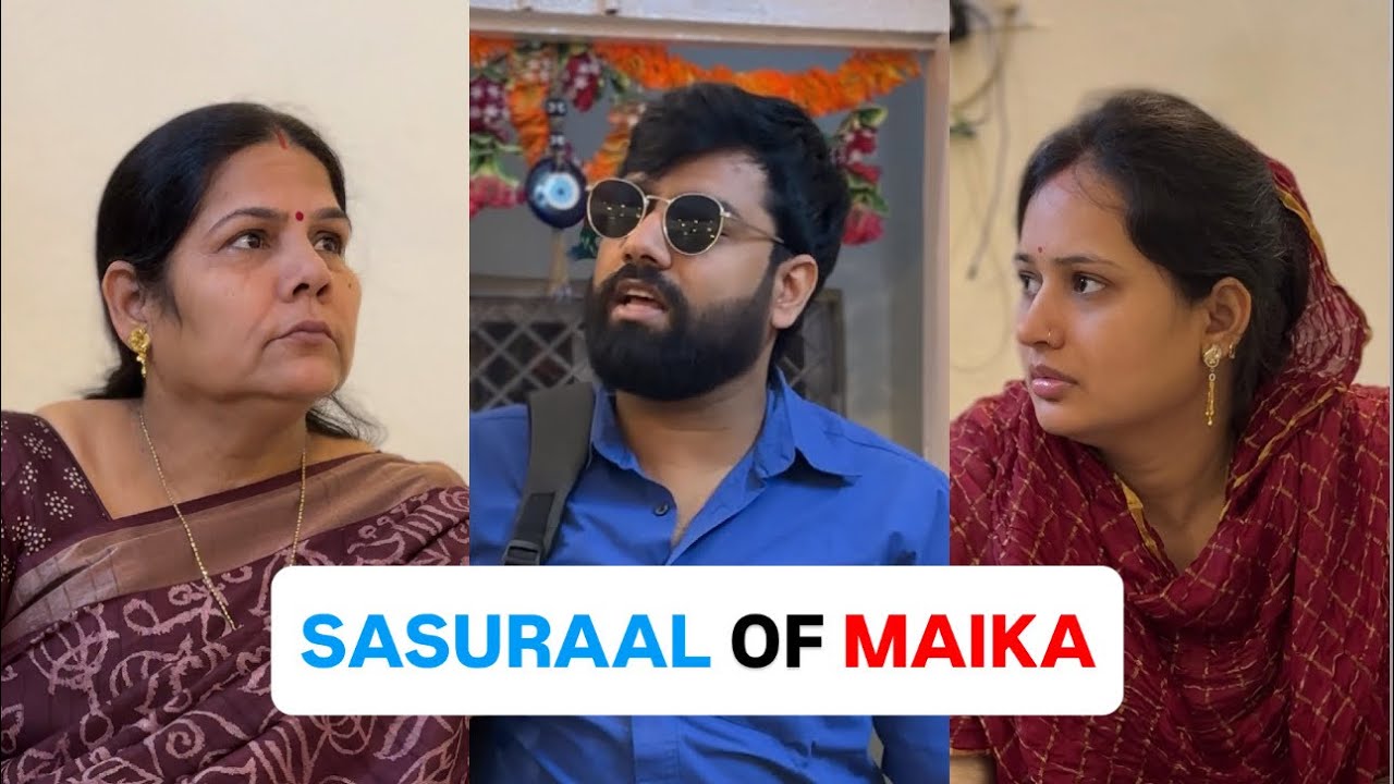 SASURAAL OF MAIKA #kapilkanpuriya #comedy