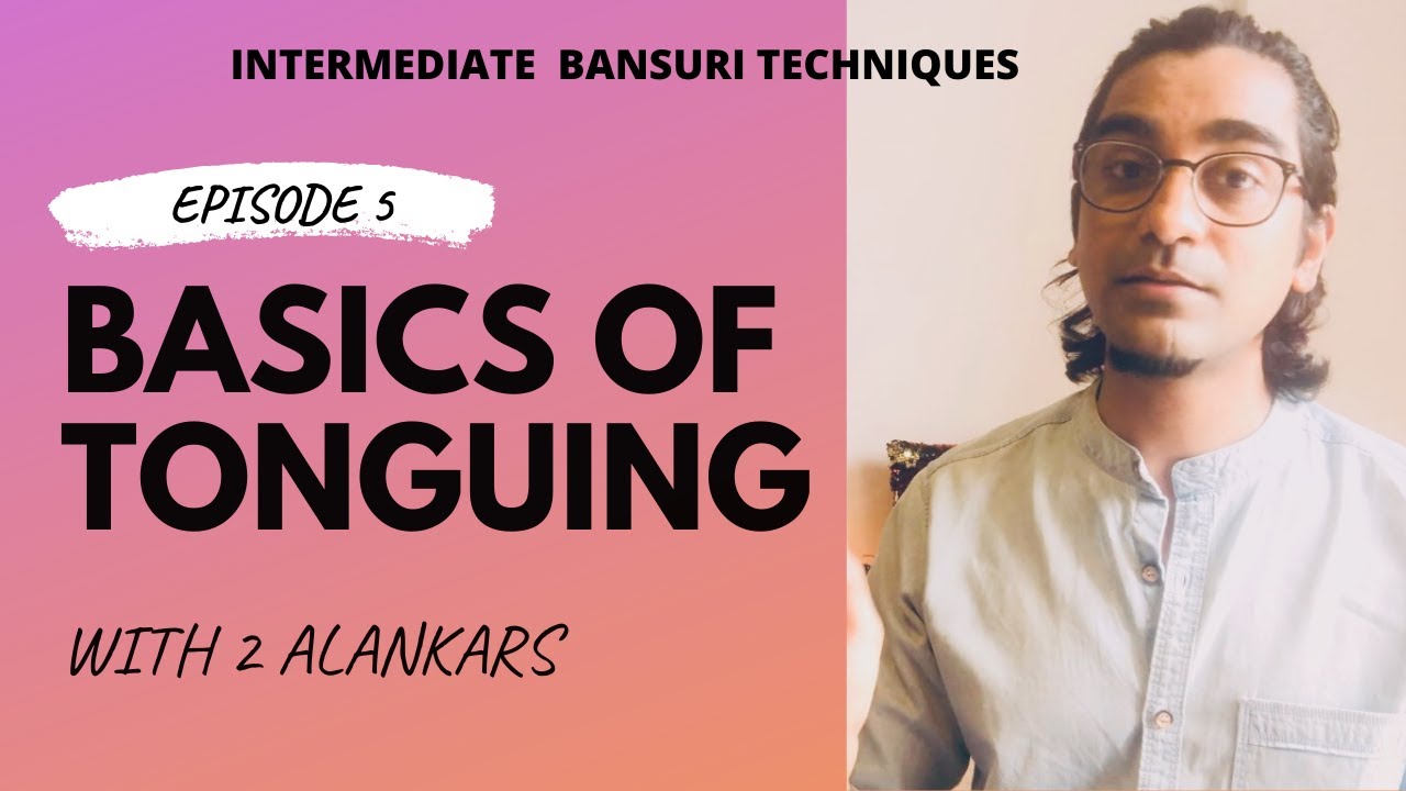 Intermediate Flute Techniques | Episode 5 | Tonguing flute tutorial | बांसुरी में टॉन्गिंग|Chapter 1