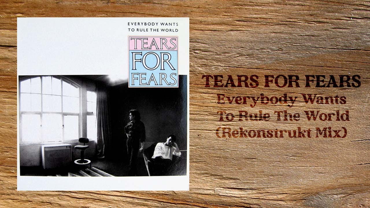 Everybody Wants To Rule The World (Re Konstrukt Mix) - TEARS FOR FEARS - Videomix