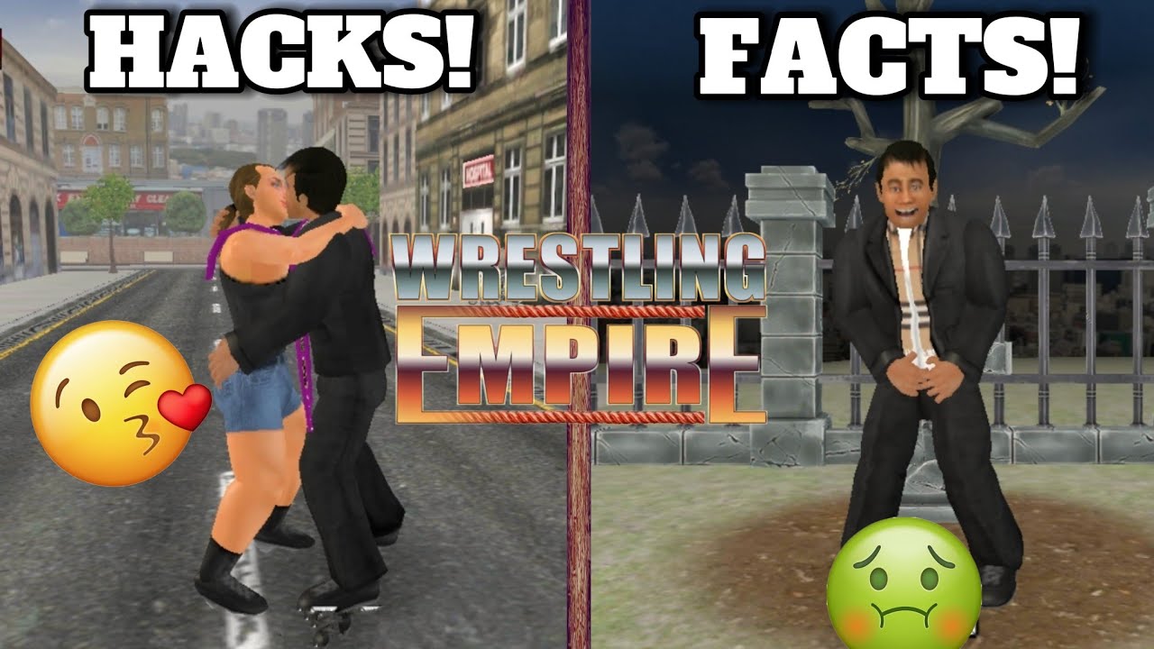 FIVE HACKS AND FACTS IN WRESTLING EMPIRE!