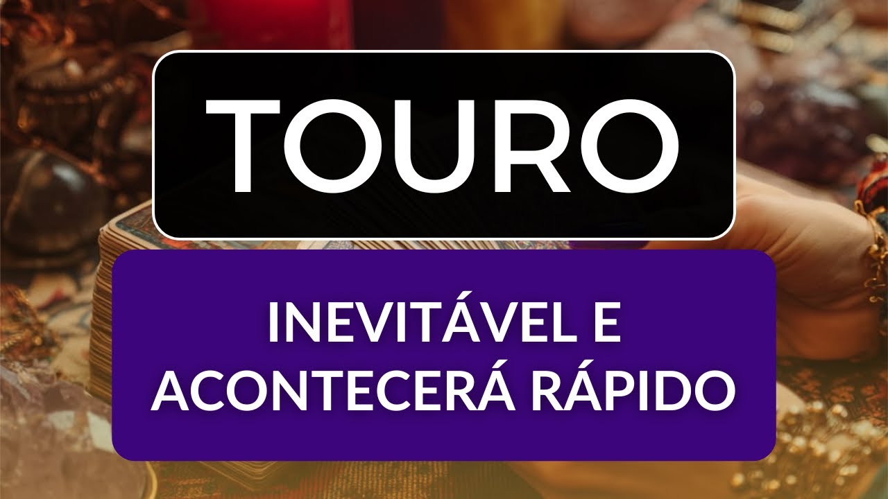 TOURO • Energia muda e traz dinheiro até você! O que vai acontecer parece até milagre 🍀✨