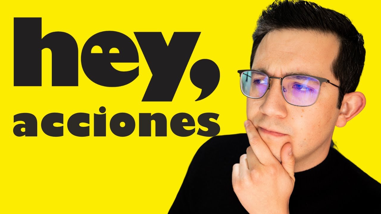 Invertir en acciones desde Hey Banco. &iquest;Buena opci&oacute;n?