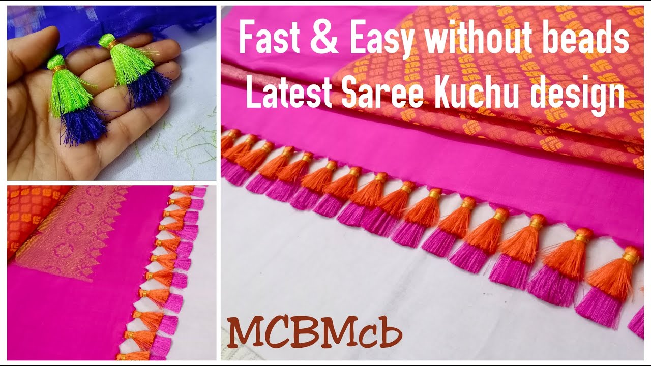 Best Saree Kuchu design Without Beads I Fast & Easy Method Saree Kuchu I Latest Kuchu design I MCBMc