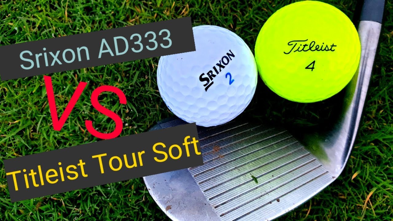 Srixon AD333 vs Titleist Tour Soft Is this TITLEIST best kept secret??
