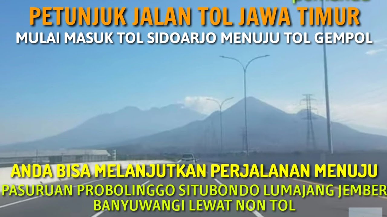 DARI GERBANG TOL SIDOARJO MENUJU GERBANG TOL GEMPOL 4
