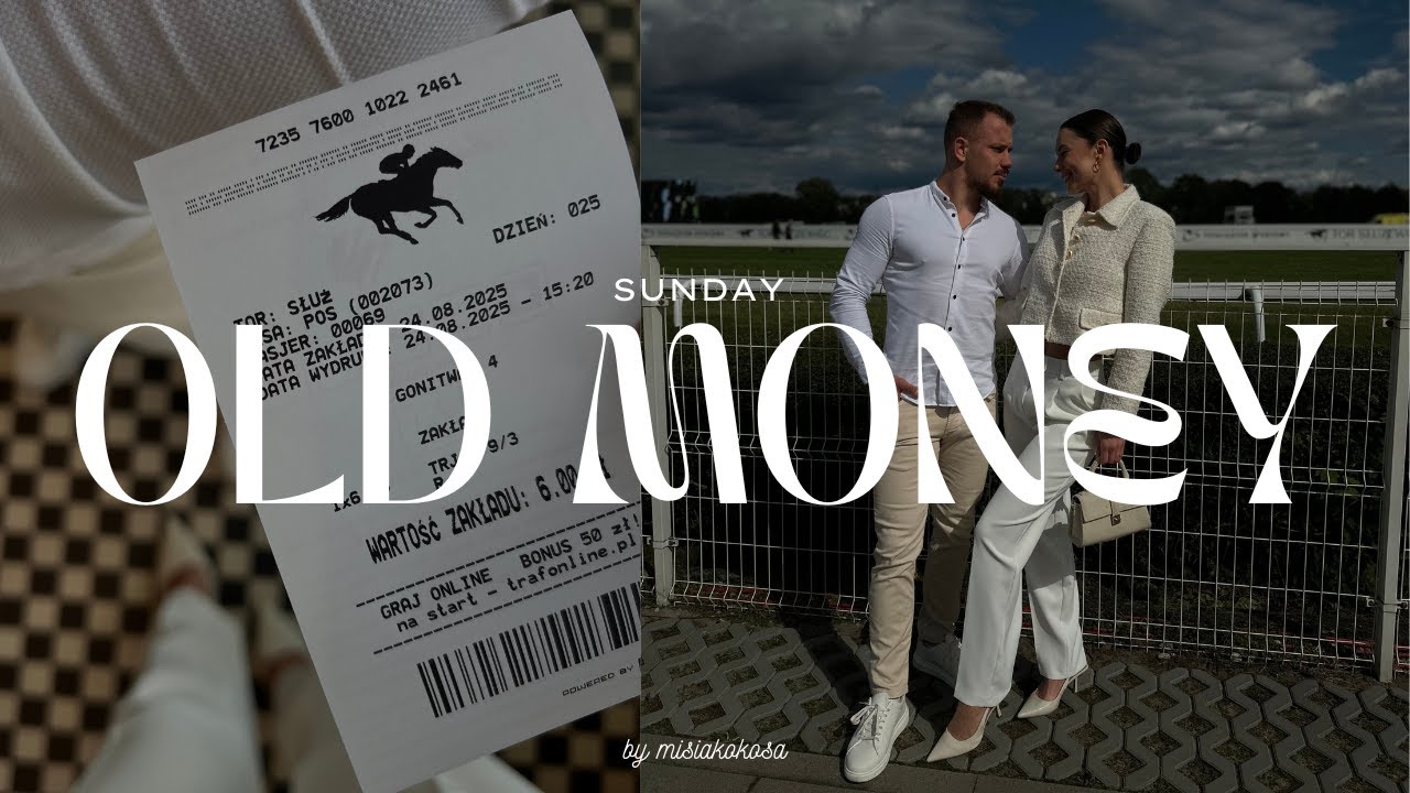 OLD MONEY sunday | wygraliśmy pieniądze na wyścigach konnych | Misiakokosa