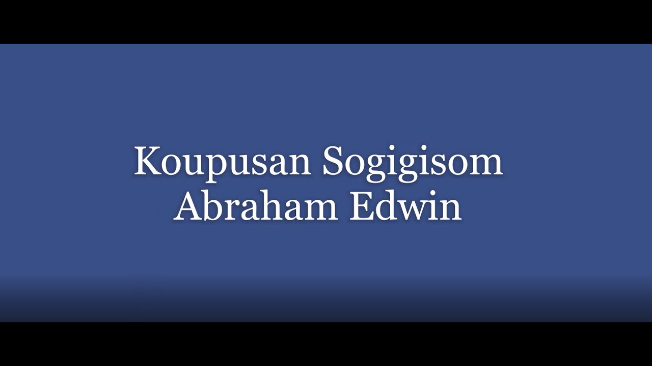 Abraham Edwin - Koupusan Sogigisom Lirik