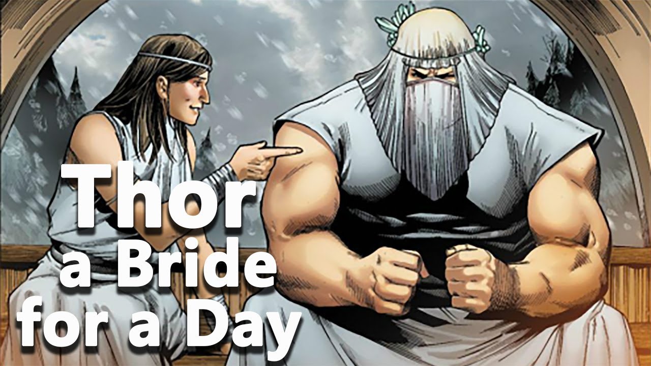 Thor: A Bride for a Day  (Thor Loses his Hammer) Norse Mythology - See U in History