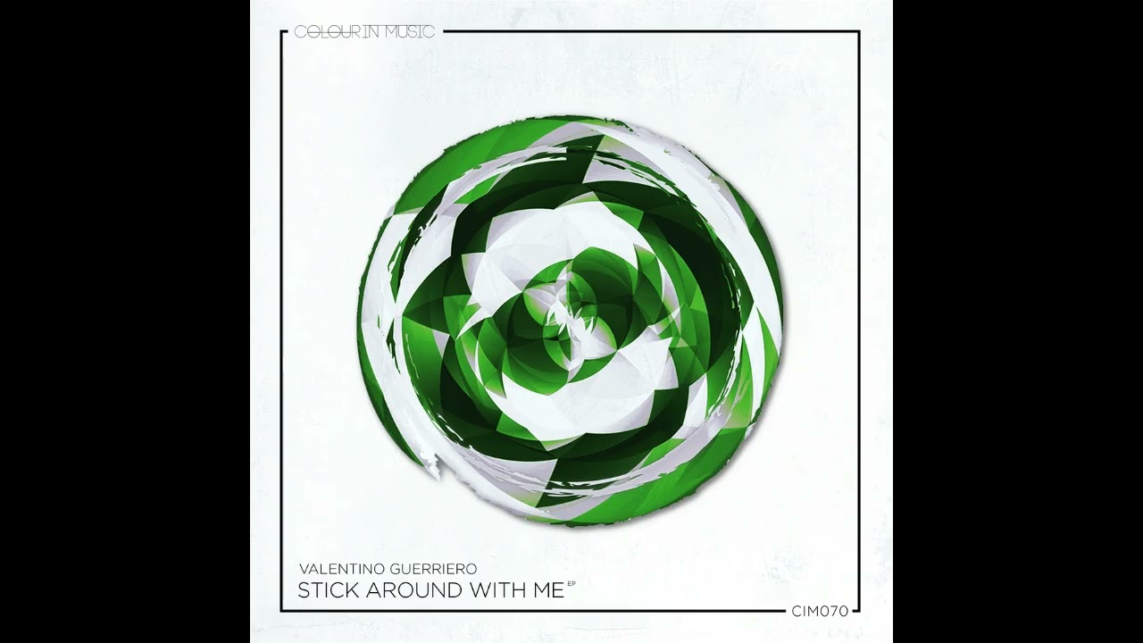 Valentino Guerriero - Stick Around With Me [CIM070]
