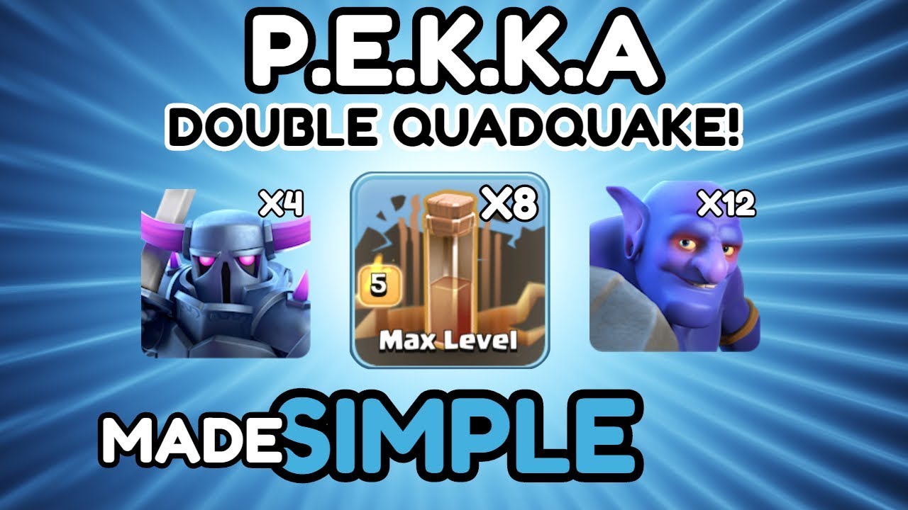 *DOUBLE QUADQUAKE!* Best TH12 Attack Strategy 2019 - PEKKA SMASH QUADQUAKE - Clash of Clans