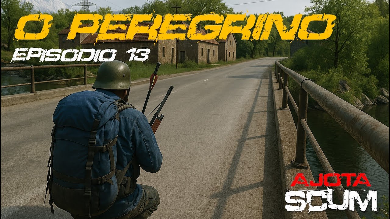 SCUM - O PEREGRINO - EP13 - MUDANÇA DE PLANOS