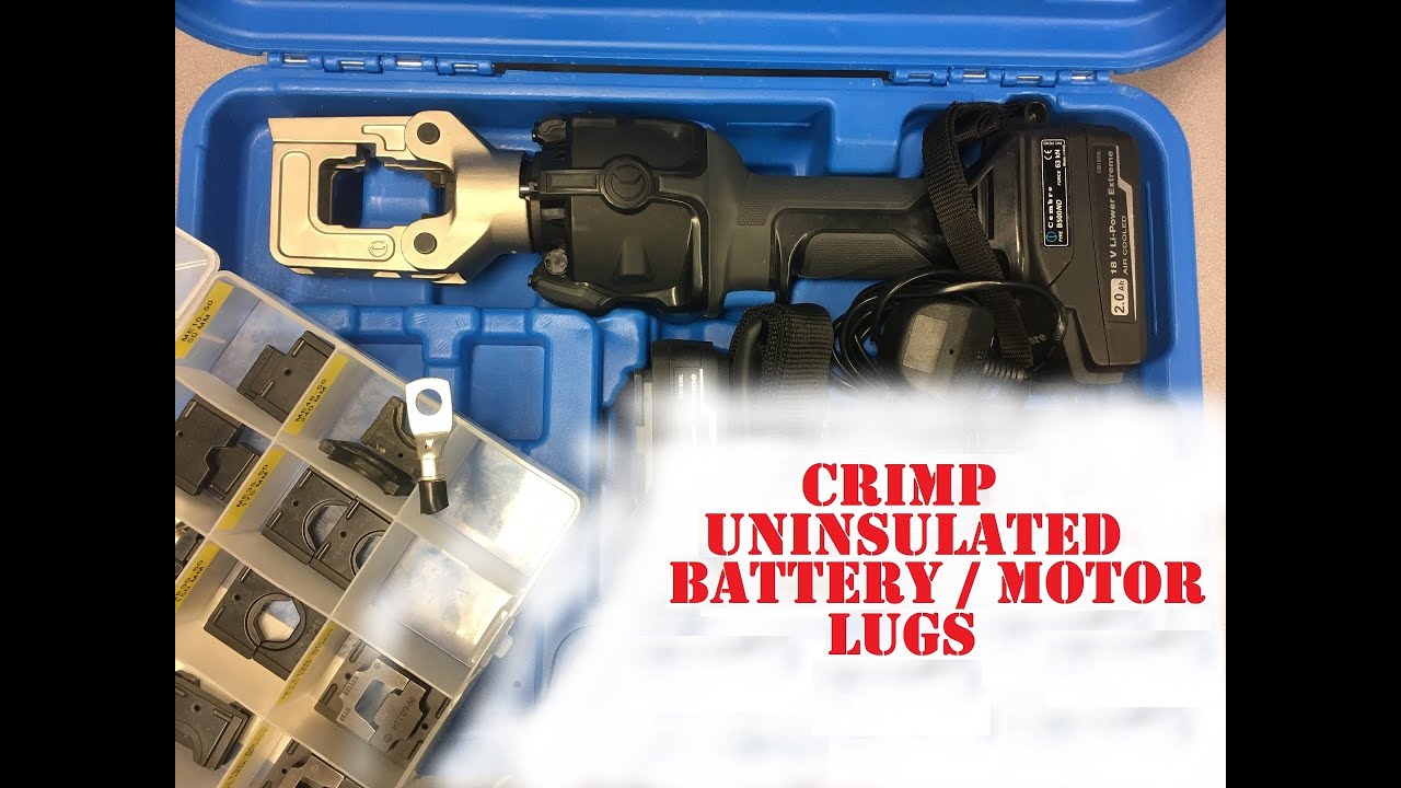 Crimp Cables The RIGHT way! Battery Lugs with Cembre B500ND