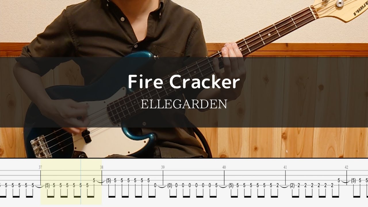 ELLEGARDEN - Fire Cracker - Bass Cover TAB 弾いてみた