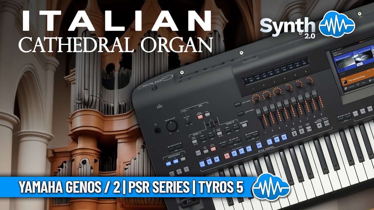 ITALIAN CATHEDRAL ORGAN ♫ YAMAHA GENOS/2 - PSR 600 - 700 - 900 - S975 - S970 - S770 - TYROS 5