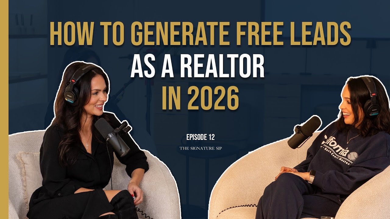 How to Generate FREE Real Estate Leads in 2026 | Signature Sip | S3 : E12