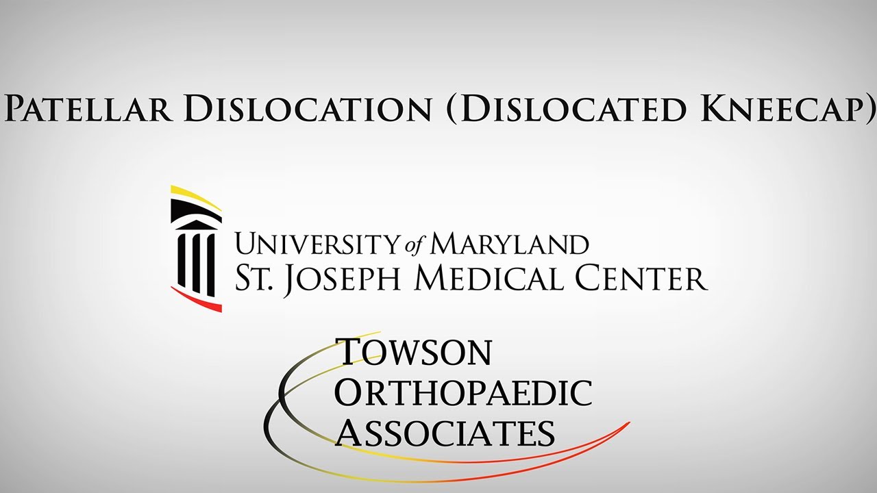 Patellar Dislocation - Sarah Hobart, MD - Towson Orthopaedic Associates