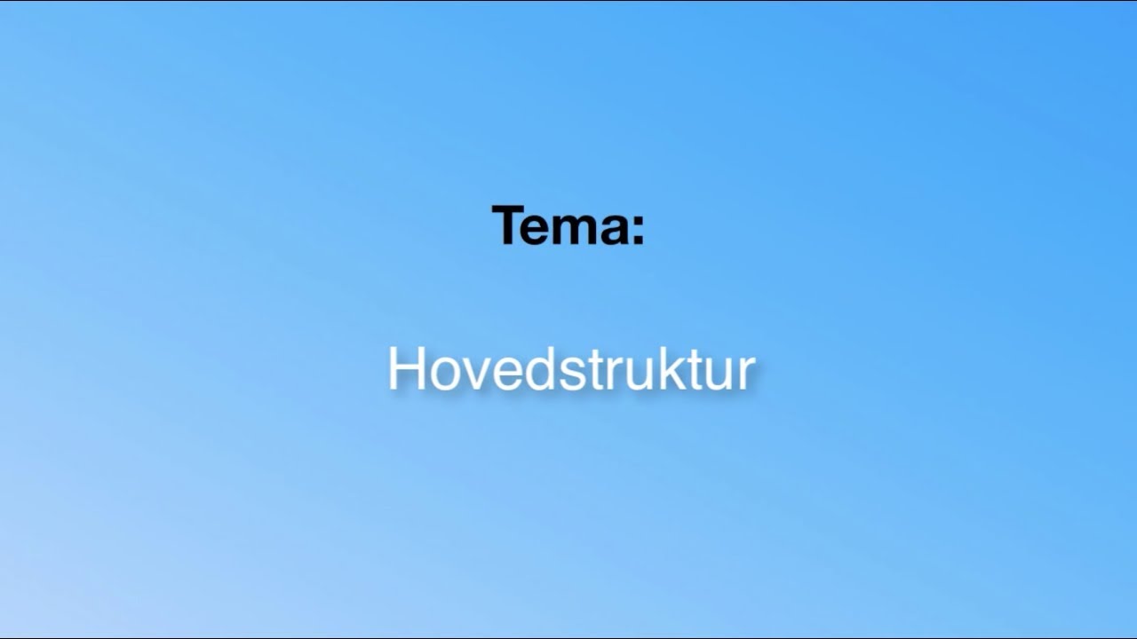 Hovedstruktur