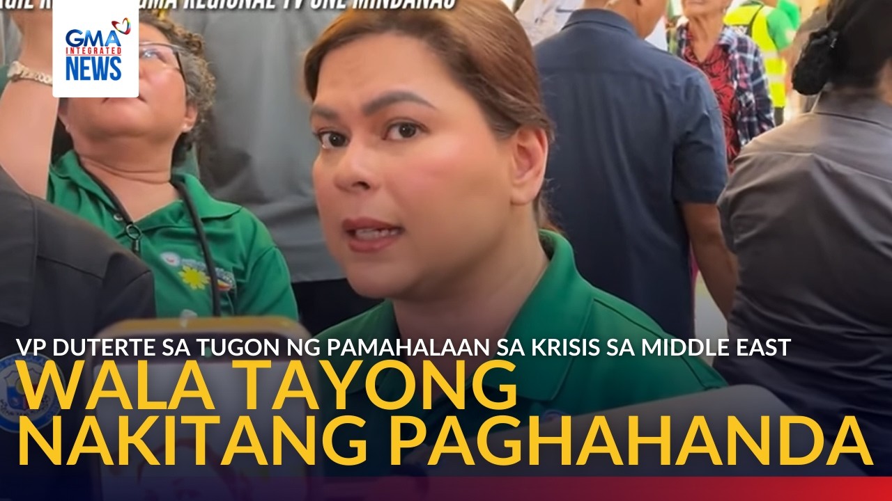 ‘Wala tayong nakitang paghahanda’ —VP Duterte sa tugon ng pamahalaan sa... | GMA Integrated News