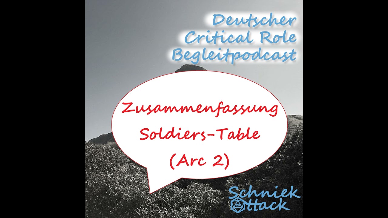 Zusammenfassung Soldiers-Table (Arc 2)