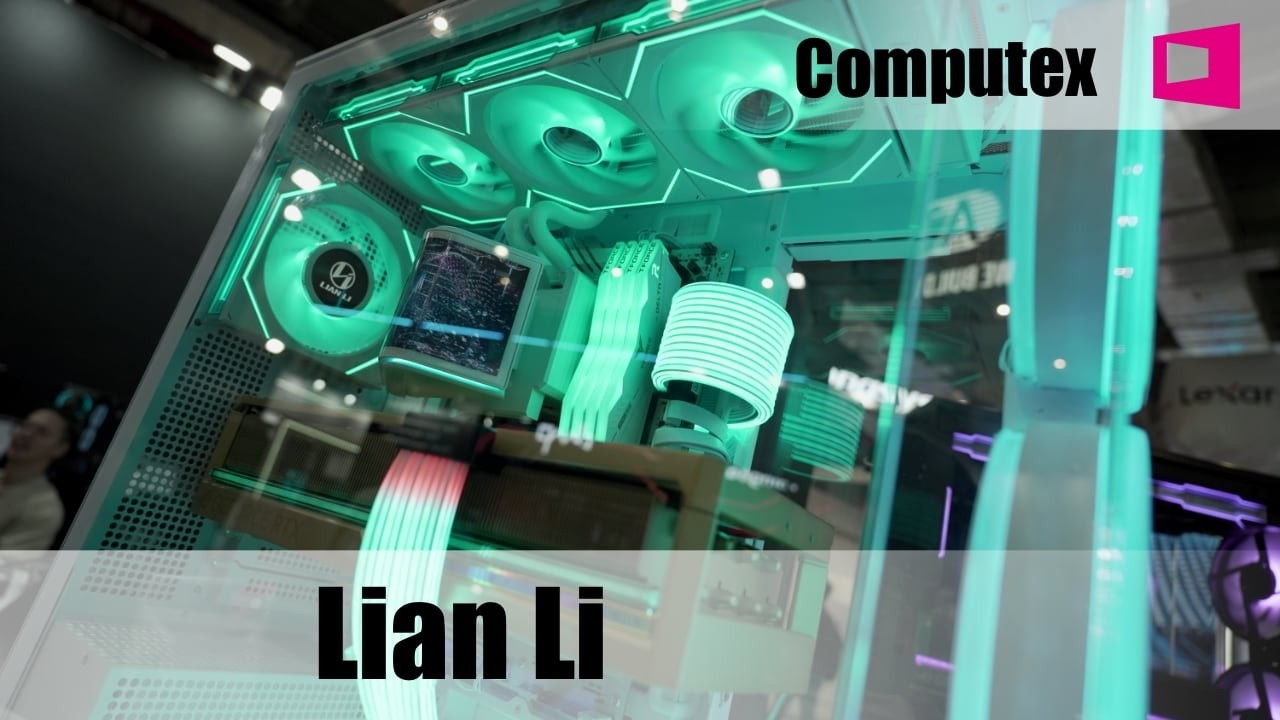 Computex 2026:  Lian Li zeigt neues O11D, B4-MATX und Lancool 4