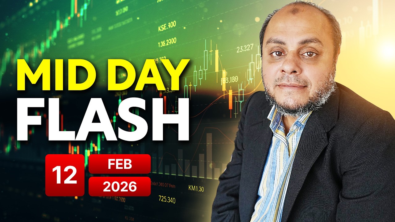 Midday Flash | 12 Feb 2026 | POWER Cement H1 | EFERT FY2025 Result | Rafhan Maize (Nishat) Update