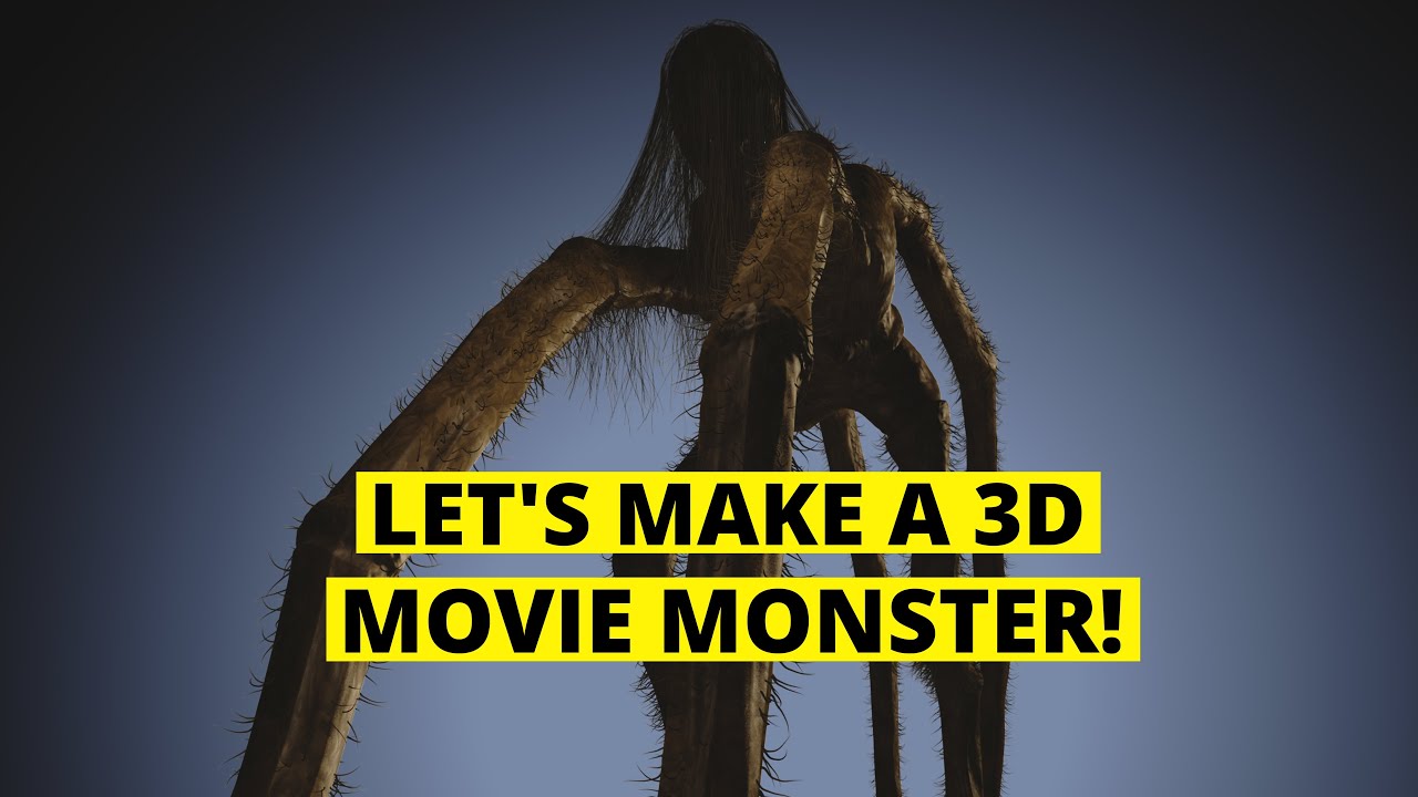 Let's Make A 3D Movie Monster! | In-depth How I Made the Creature in 