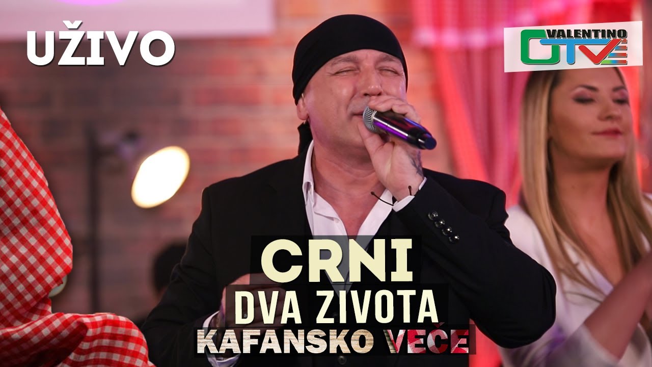CRNI - DVA ZIVOTA | 2021 | UZIVO | OTV VALENTINO