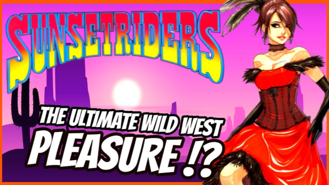 SUNSET RIDERS &mdash; История лучшей игры о Диком Западе!?