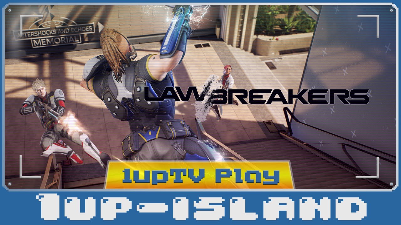 LawBreakers - Alpha Impressions