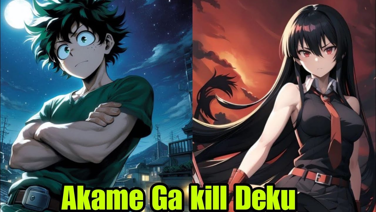 Akame Ga Kill Deku || Part = 1 | One For All Power ~ mha/bnha texting story