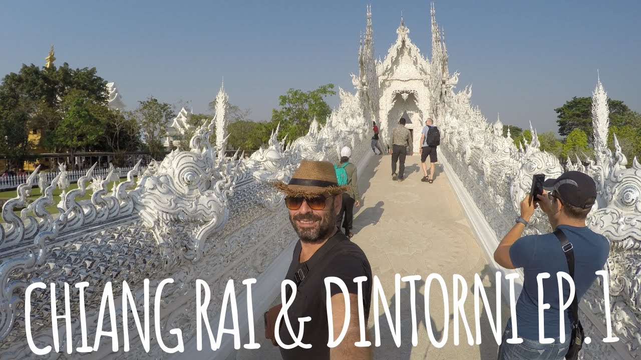 Chiang Rai & Dintorni (Ep.1) *TEMPIO BIANCO, BLU E BLACK HOUSE*