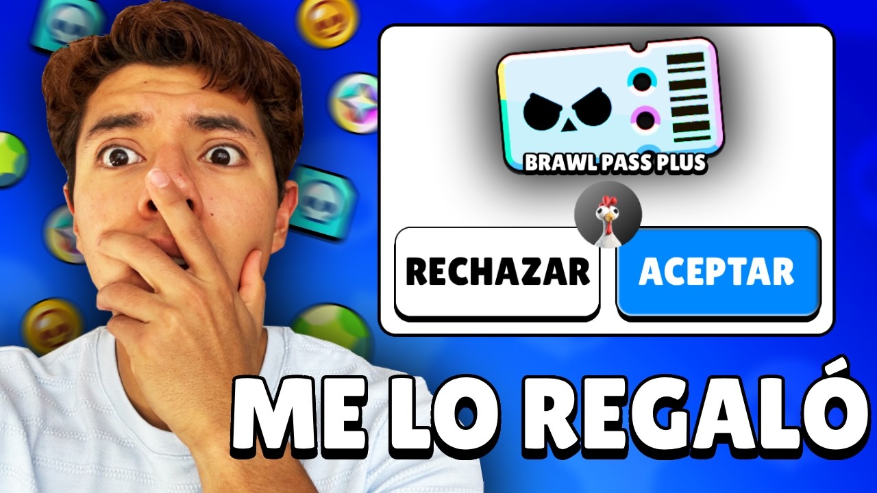 ¡Un SUSCRIPTOR me COMPRÓ el BRAWL PASS PLUS! 😱🔥