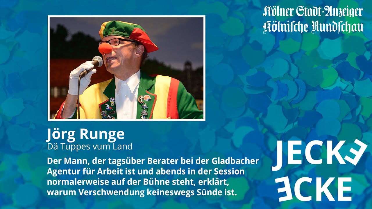 Jecke Ecke: J&ouml;rg Runge, D&auml; Tuppes vum Land