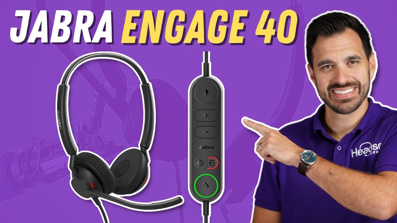 Jabra Engage 40 - New Era of Call Center Headsets