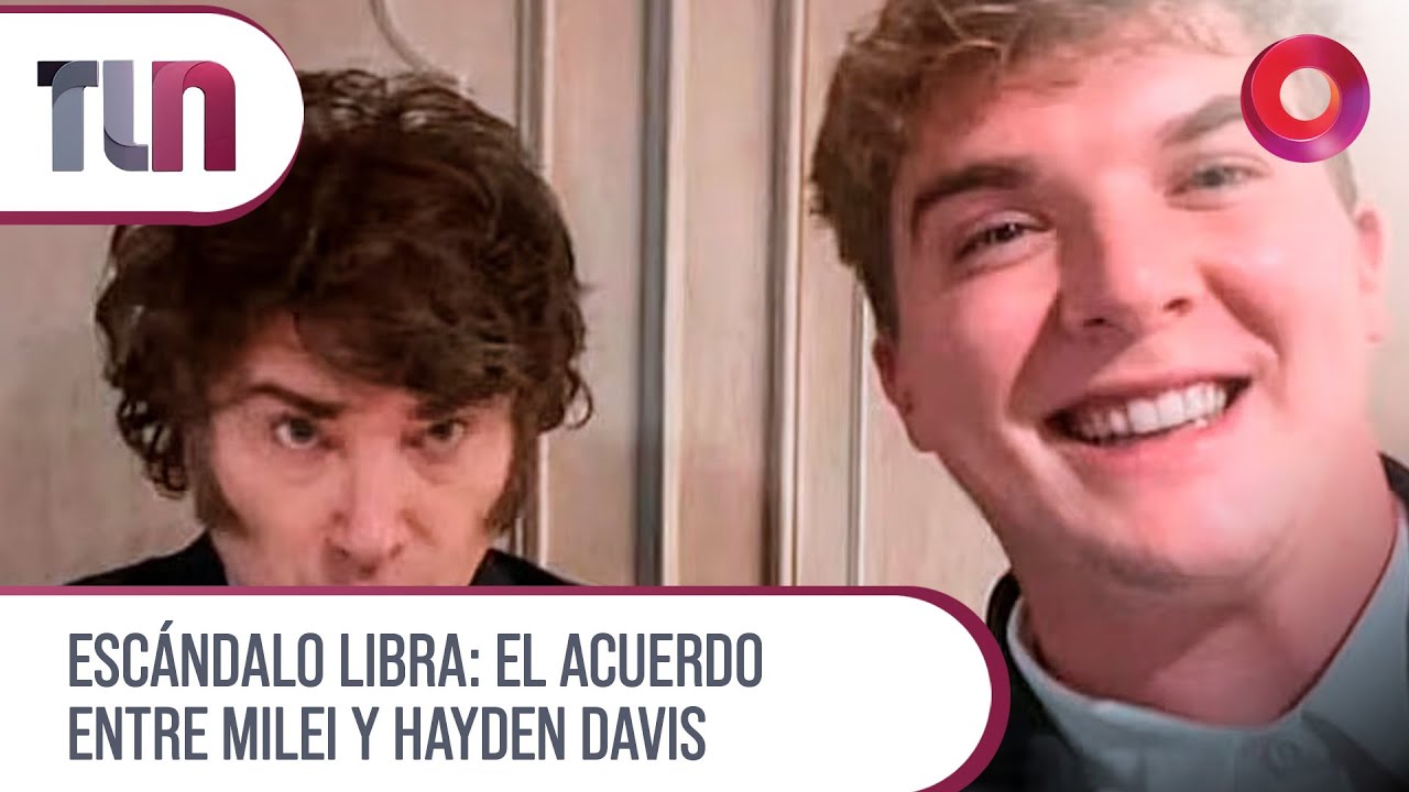 #Telenueve | Esc&aacute;ndalo libra: El acuerdo entre Milei y Hayden Davis