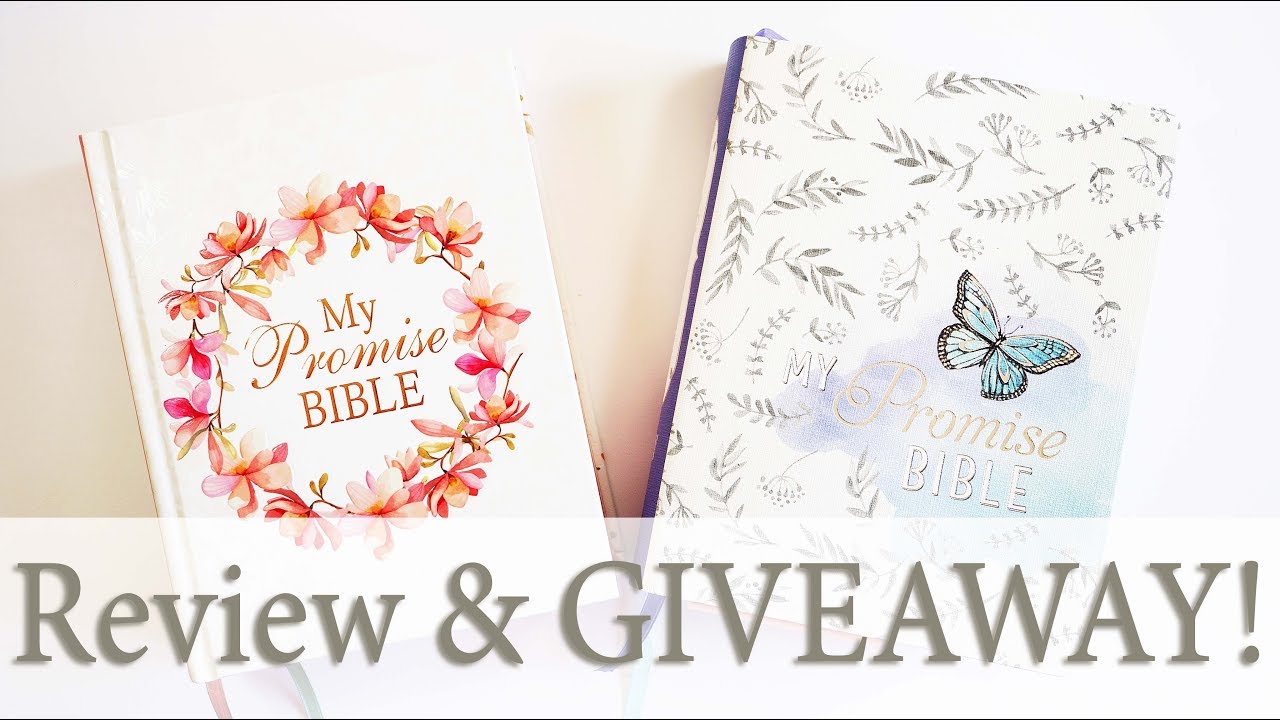 Bible Review | My Promise Bible **GIVEAWAY CLOSED**