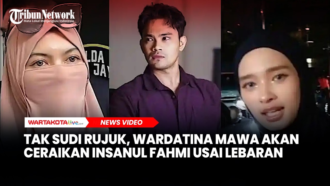Tak Sudi Rujuk, Wardatina Mawa Akan Ceraikan Insanul Fahmi usai Lebaran
