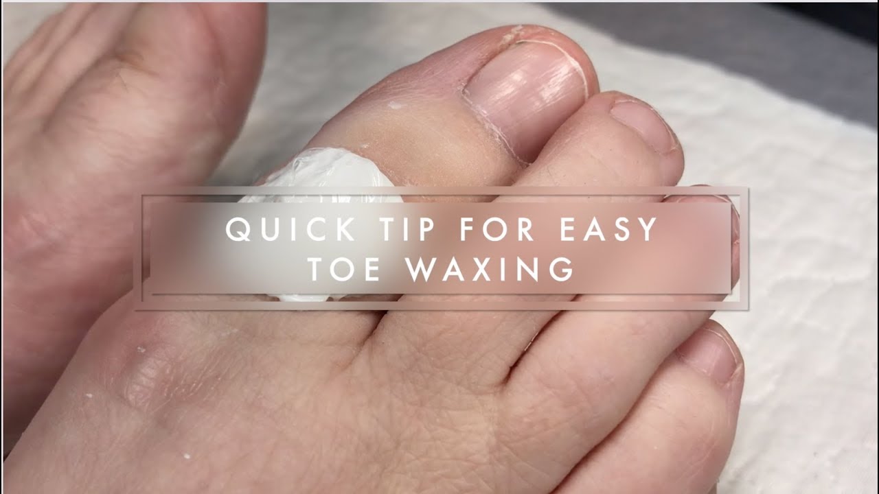 How to wax toes