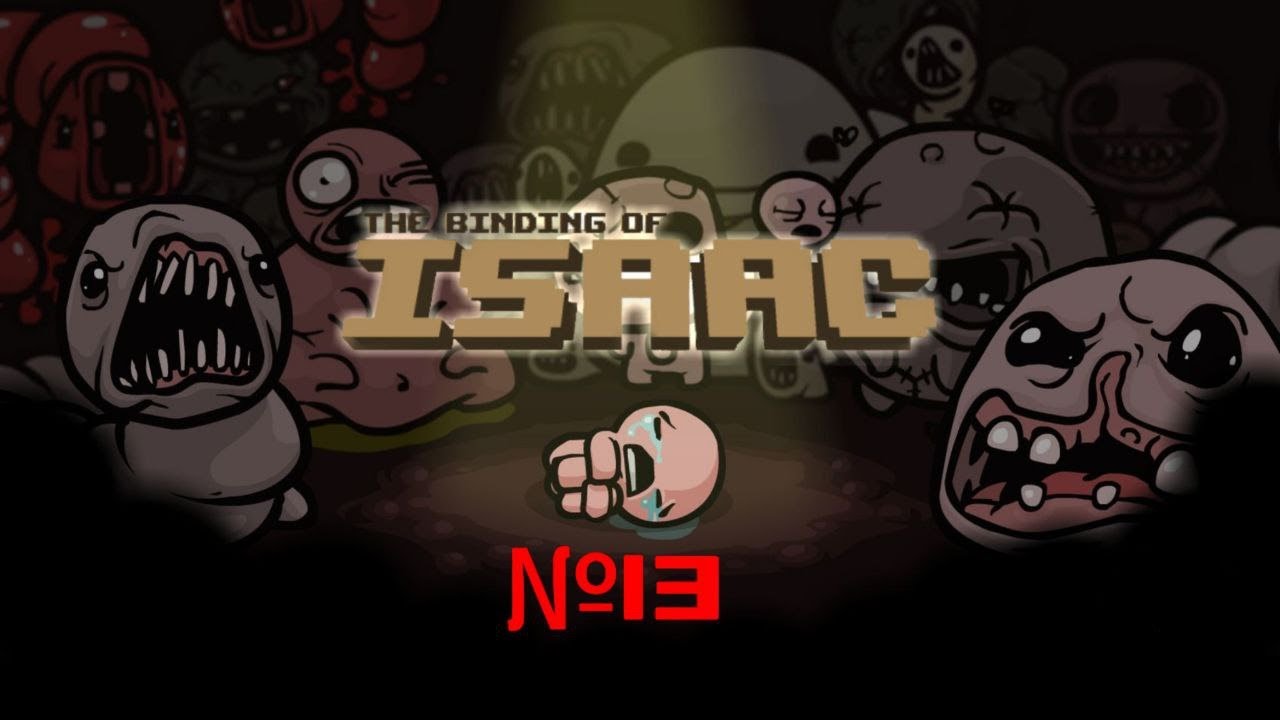 Куча замков и 0 ключей |The Binding Of Isaac| ( Прохождение 13)