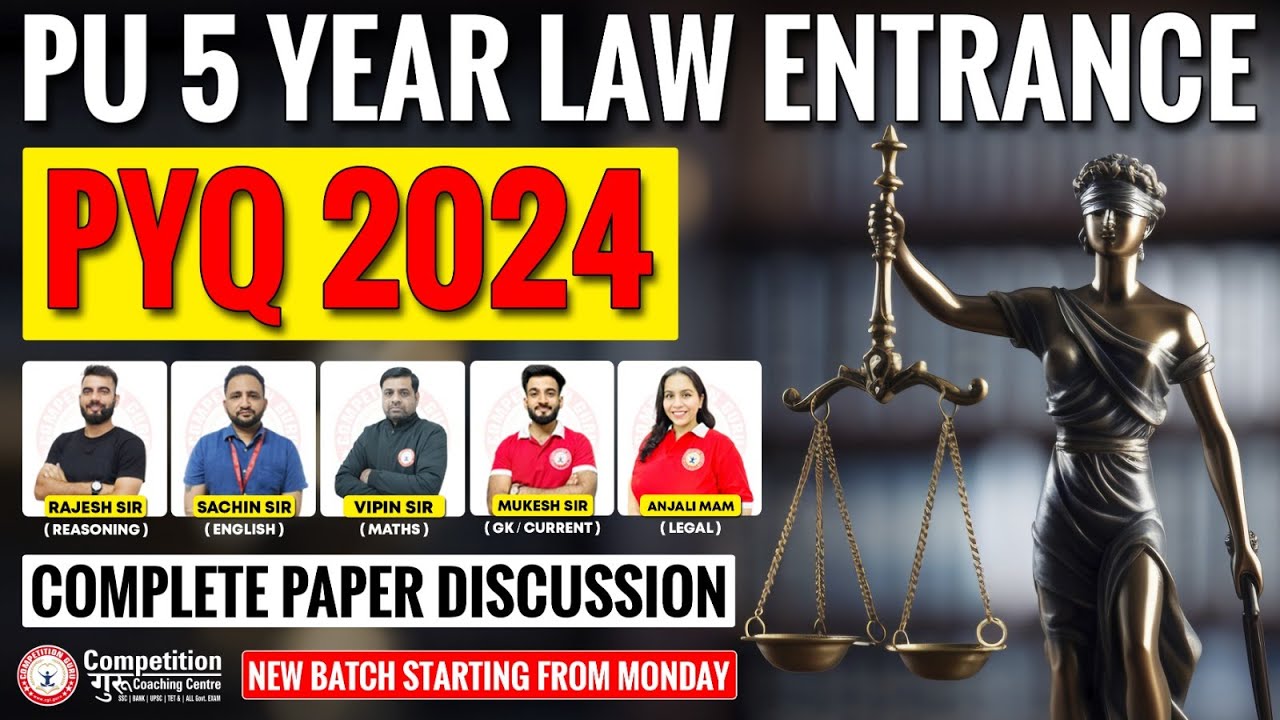 PU 5-Year Integrated Law Course Law Entrance Exam PYQ 2024 | Complete Paper Discussion & Guide