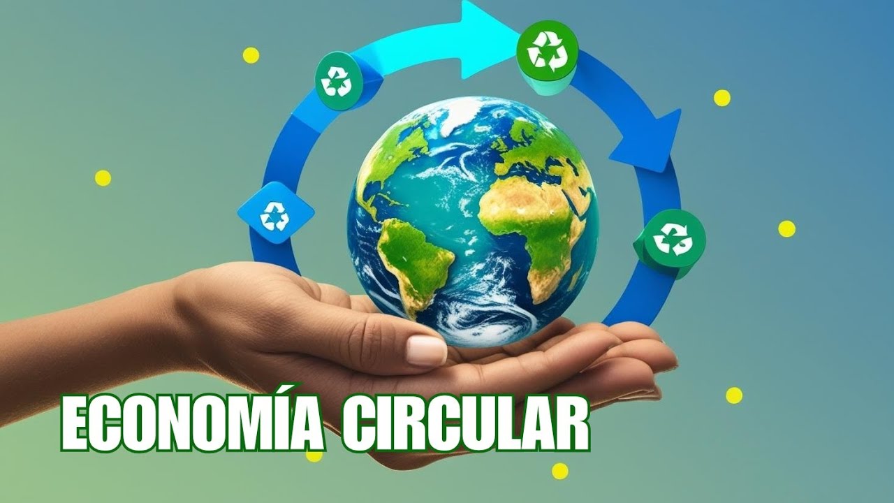 ♻️ QUÉ es la ECONOMÍA CIRCULAR y CÓMO Funciona