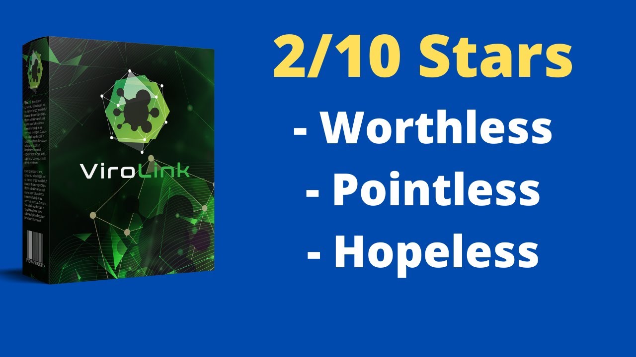 2/10 Stars - Virolink Review - Honest Review of Virolink