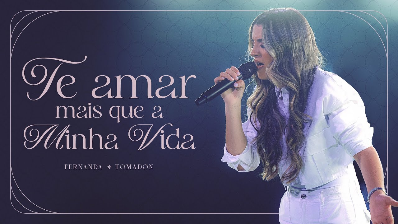 Te Amar Mais Que a Minha Vida (Ao Vivo) | Fernanda Tomadon