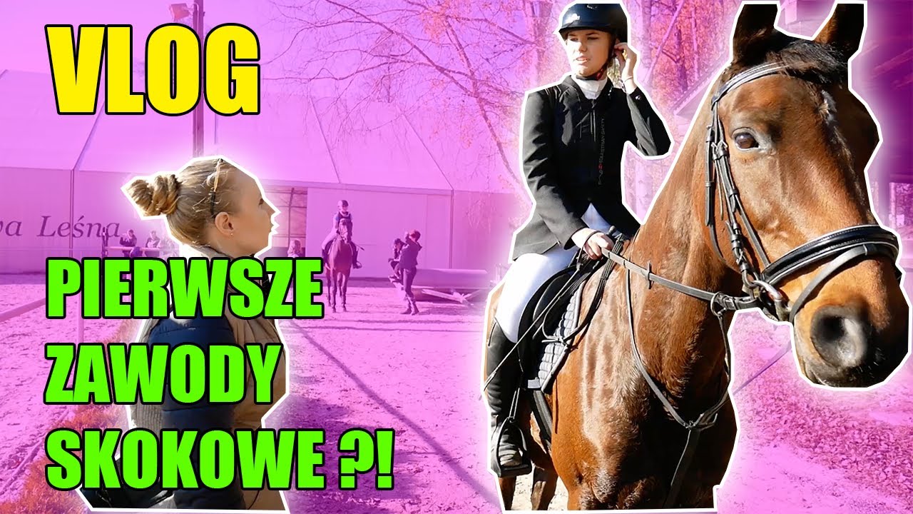 PIERWSZE ZAWODY SKOKOWE?! DZIEŃ NA ZAWODACH I JA JAKO TRENER | #EQUESTRIAN #VLOG 3