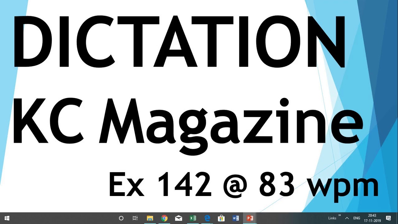 Dictation from Kailash Chandra magazine - Exercise 142 @ 83 wpm